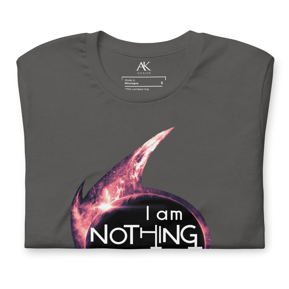 I Am Nothing Without God Shirt - The Ankor