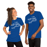 I Am Nothing Without God Shirt - The Ankor