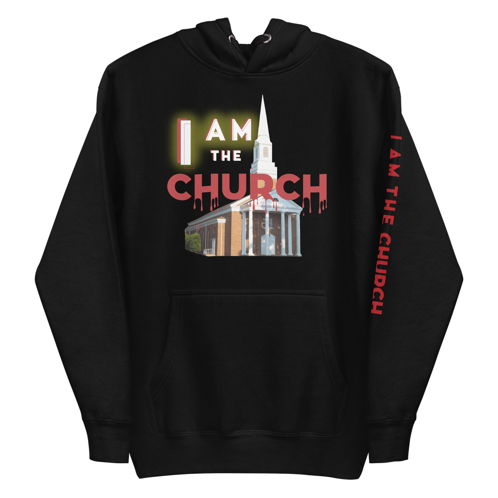 "I Am The Church" Hoodie - The Ankor