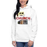 "I Am The Church" Hoodie - The Ankor