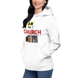 "I Am The Church" Hoodie - The Ankor